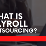 All about singapore payroll outsourcing, its meaning & benefits.