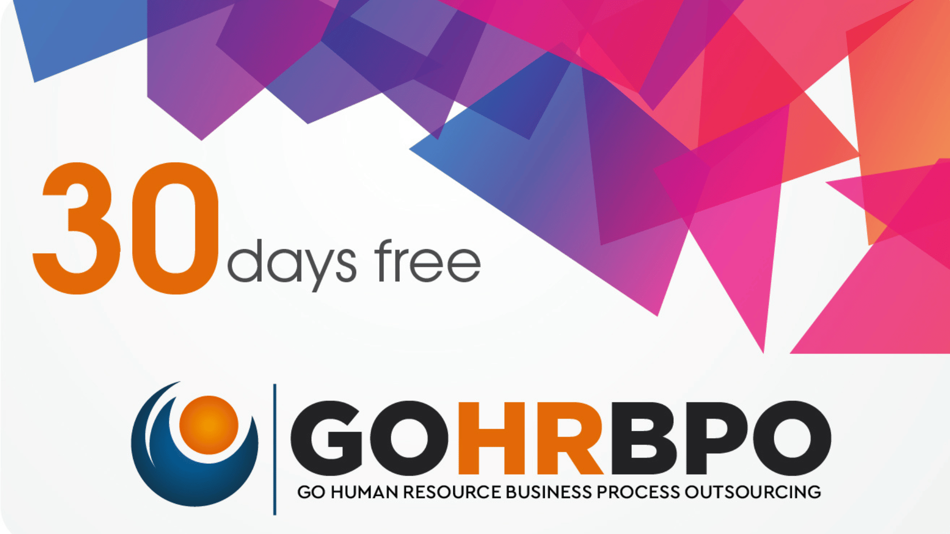 The iamge displays GOHRBPO logo and mentions 30 days free GOHRBPO payroll.