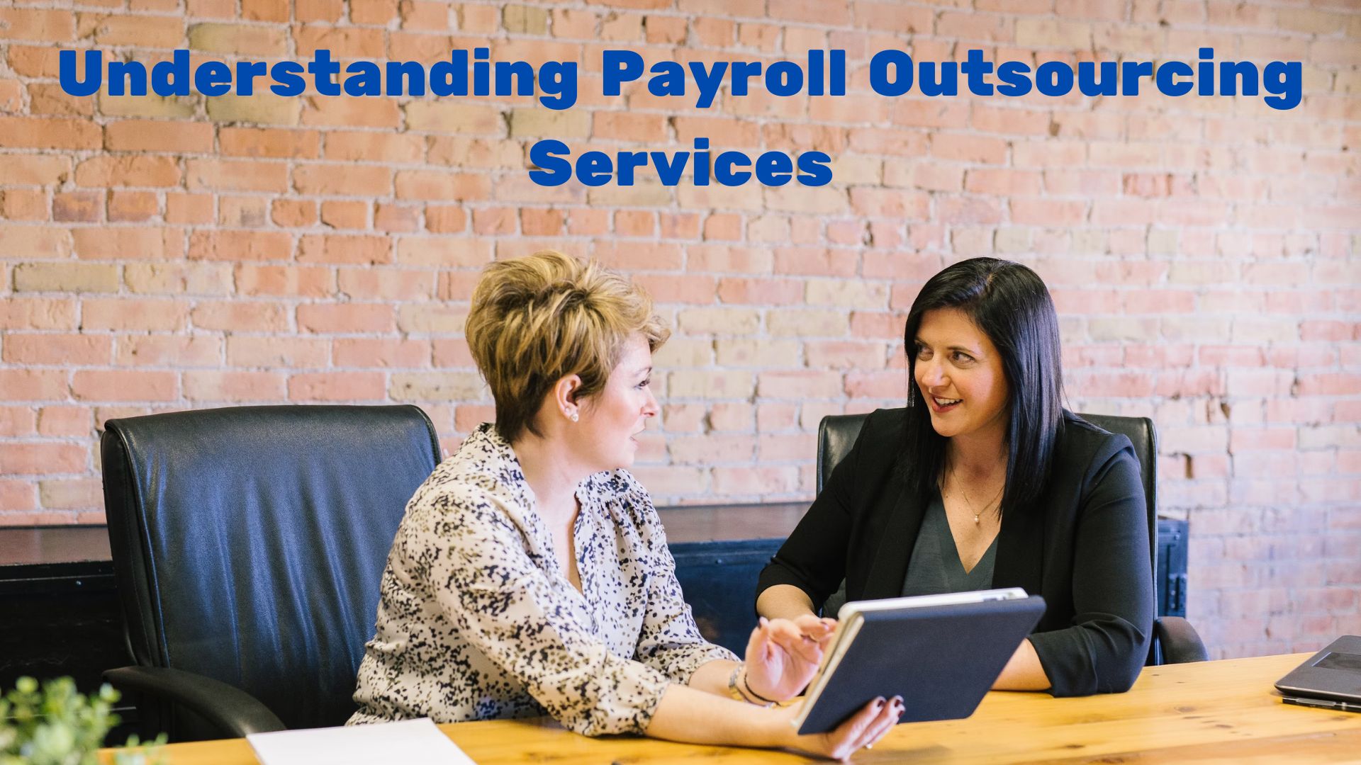 Understanding Payroll Outsourcing Services