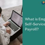 Employee Self-Service (ESS) Payroll